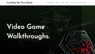 Leveling Up Your Game Video Game Walkthroughs – Leveling Up Your Game